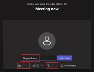 Image screenshot of Microsoft Teams: enter full name, turn of video and audio